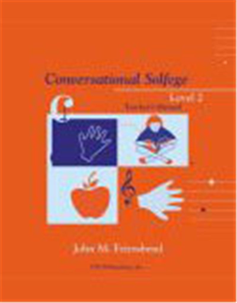 Conversational Solfege, Level 2 -Teacher's Edition